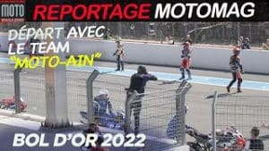 Départ du Bol d'Or 2022 avec le Team Moto Ain ► Immersion Moto Magazine