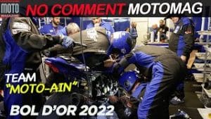 No Comment Bol d'Or Team Moto Ain ► Immersion Moto Magazine