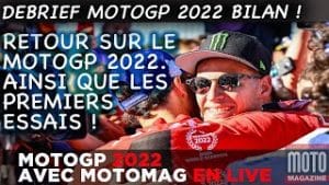 Debrief MotoGP 2022 ► Moto GP bilan de la saison Moto Magazine