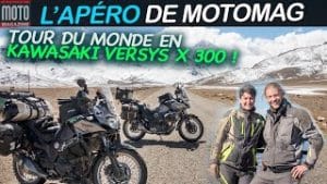 Le tour du monde en Kawasaki Versys X 300 ► Un Apéro avec Moto Magazine